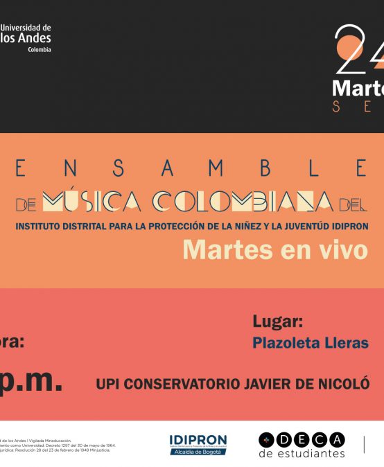 Martes en vivo: Ensamble de Música Colombiana IDIPRON