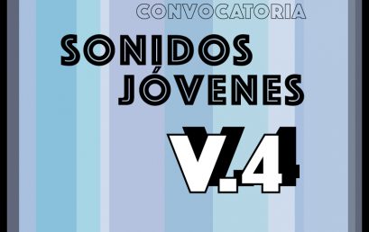 Convocatoria: Sonidos Jóvenes V.4