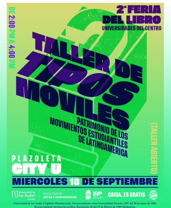 Taller de tipos móviles. Patrimonio de los movimientos estudiantiles de Latinoamérica