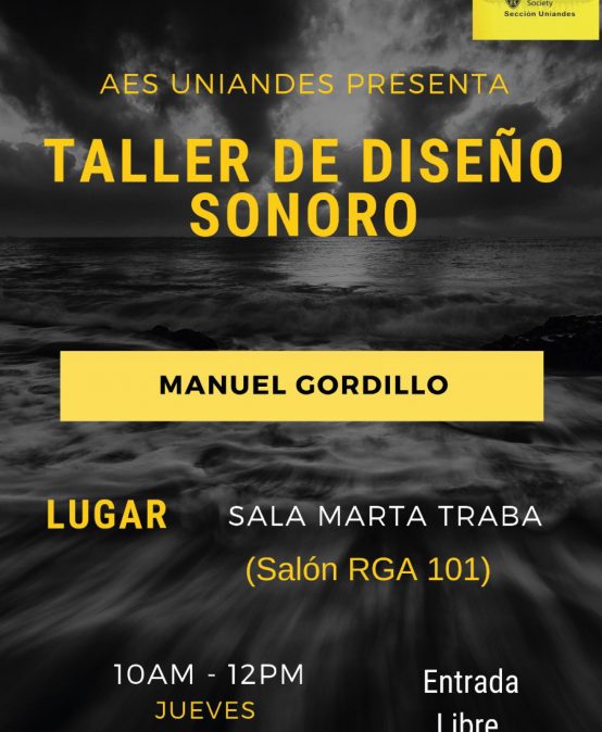 Taller de diseño sonoro con Manuel Gordillo