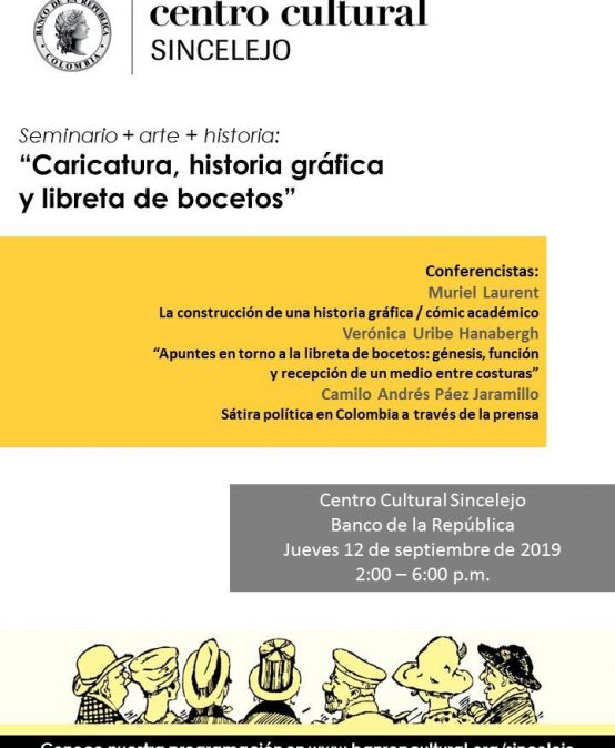 Seminario + arte + historia: «Caricatura, historia gráfica y libreta de bocetos»