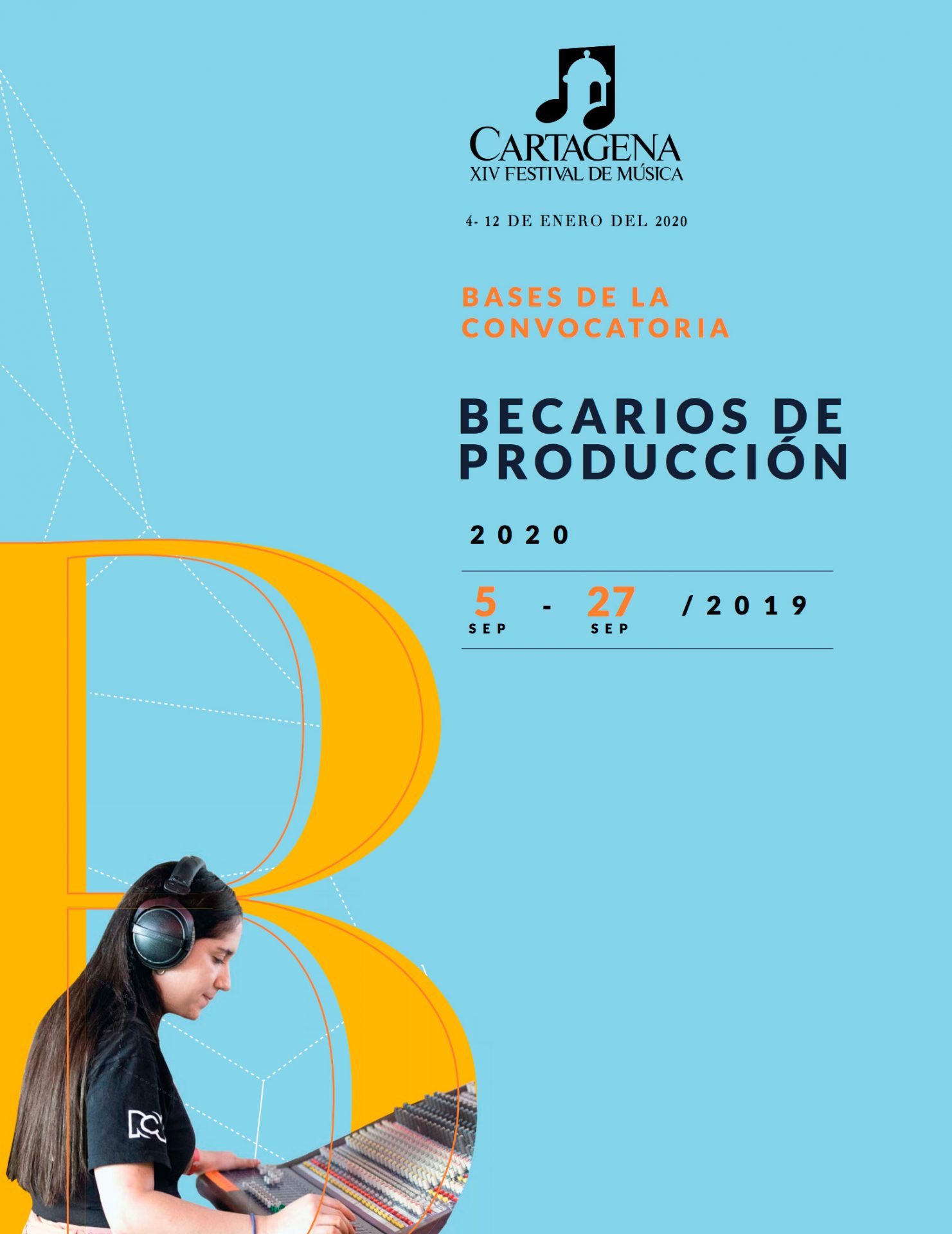 Convocatoria abierta del 5 al 27 de septiembre de 2019.