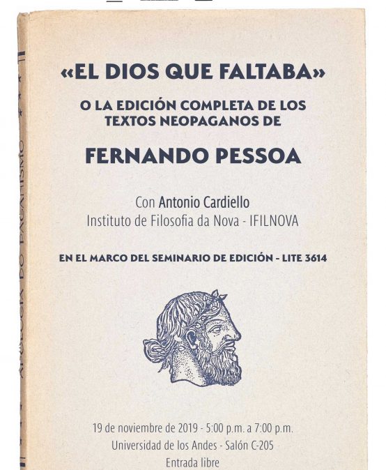 «El dios que faltaba» o la edición completa de los textos neopaganos de Fernando Pessoa