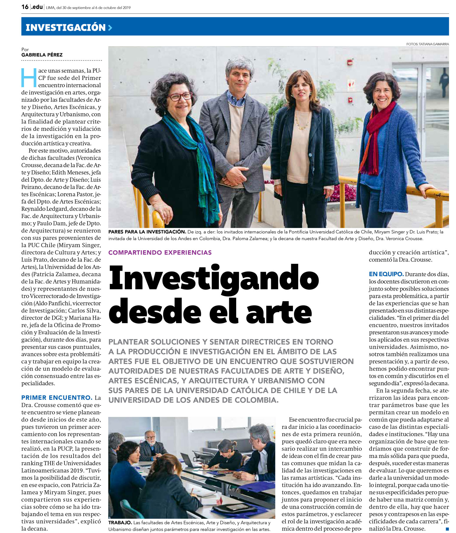 «Investigando desde el arte». Encuentro de directivas de facultades de artes en Perú «Investigando desde el arte». Encuentro de directivas de facultades de artes en Perú
