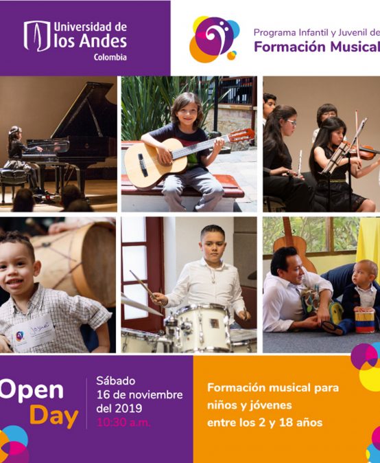Open Day  Programa infantil y juvenil de formación musical – Universidad de los Andes
