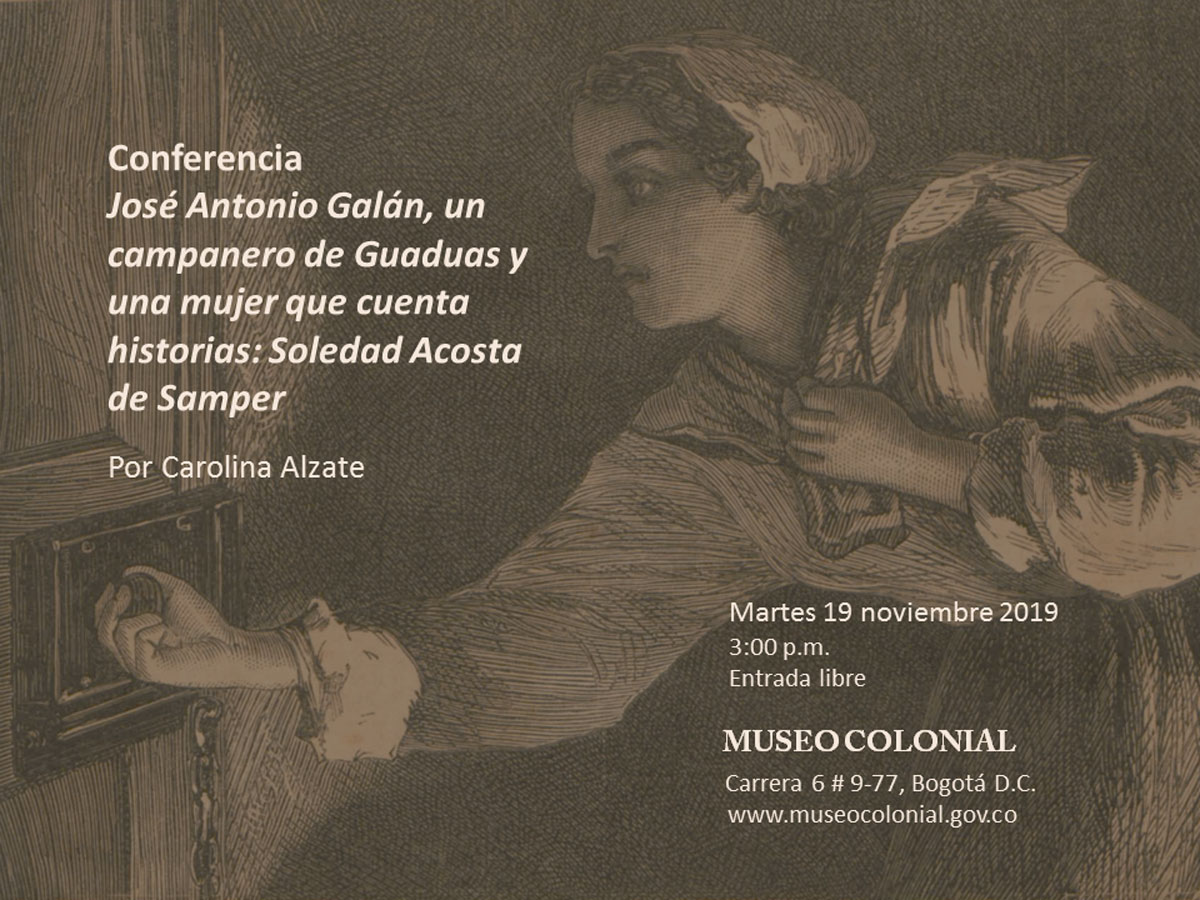 José Antonio Galán, un campanero de Guaduas y una mujer que cuenta historias