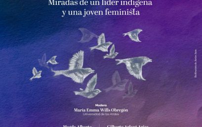 Convesatorio – Memorias y la paz esquiva: miradas de un líder indígena y una joven feminista