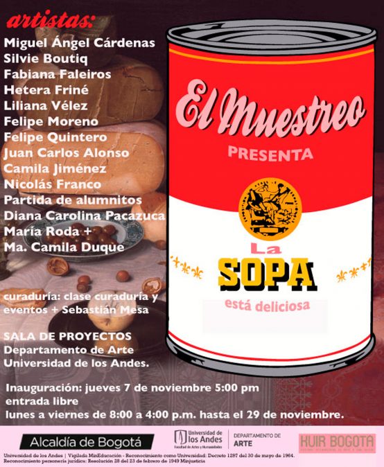 Exposición El Muestreo: La sopa está deliciosa