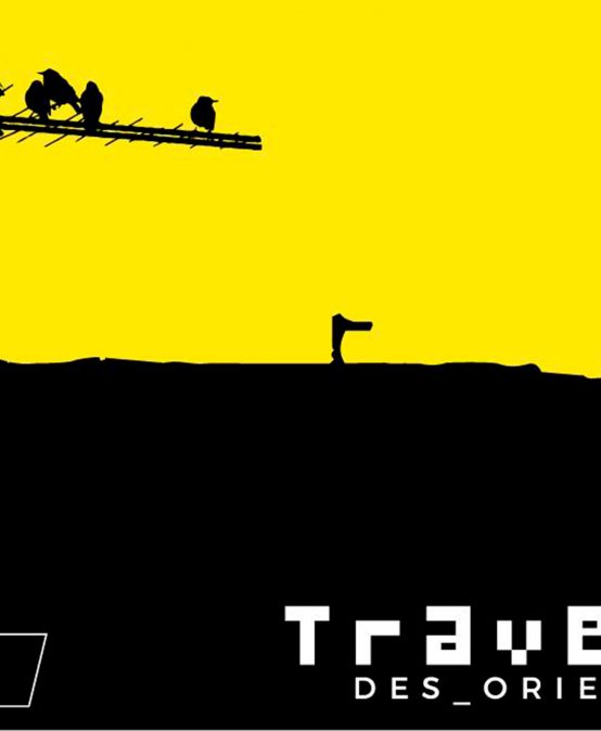 Travesías Des_Orientadas