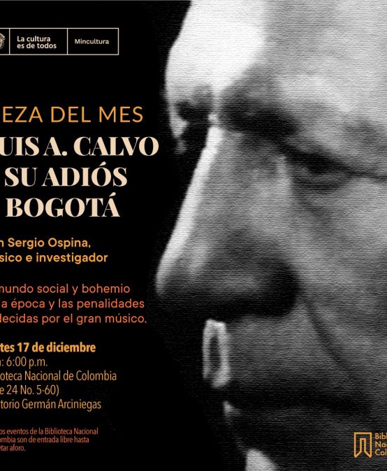 Luis A. Calvo y su Adiós a Bogotá
