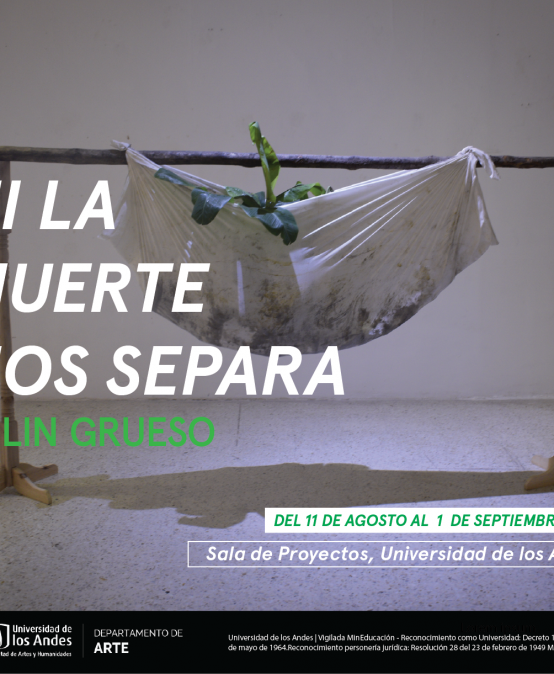 Exposición ni la muerte nos separa de Eblin Grueso Copy