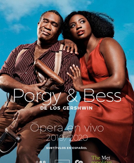 Ópera en Cine Colombia: Porgy & Bess (Segunda función)