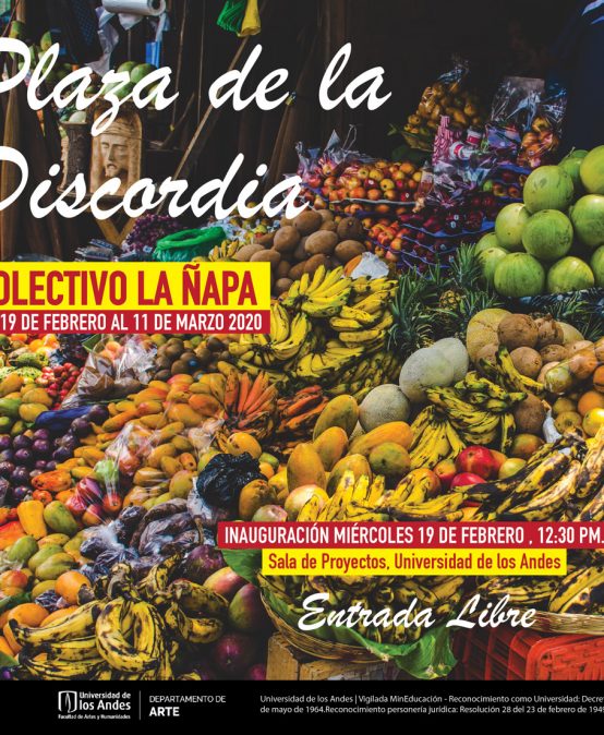 Exposición Plaza de la discordia de Colectivo la ñapa