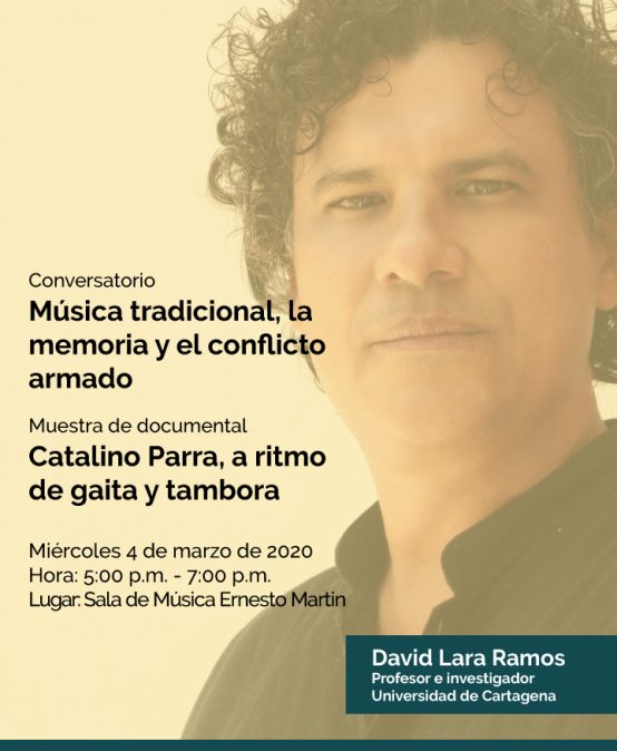 Conversatorio: Música tradicional, la memoria y el conflicto armado
