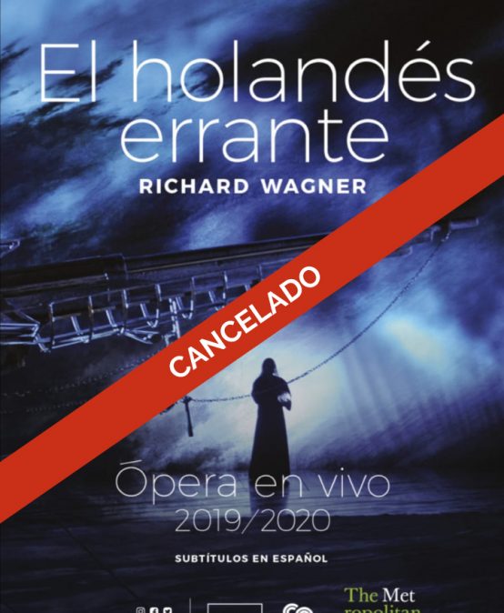 Ópera en Cine Colombia: El holandés errante (Primera función)