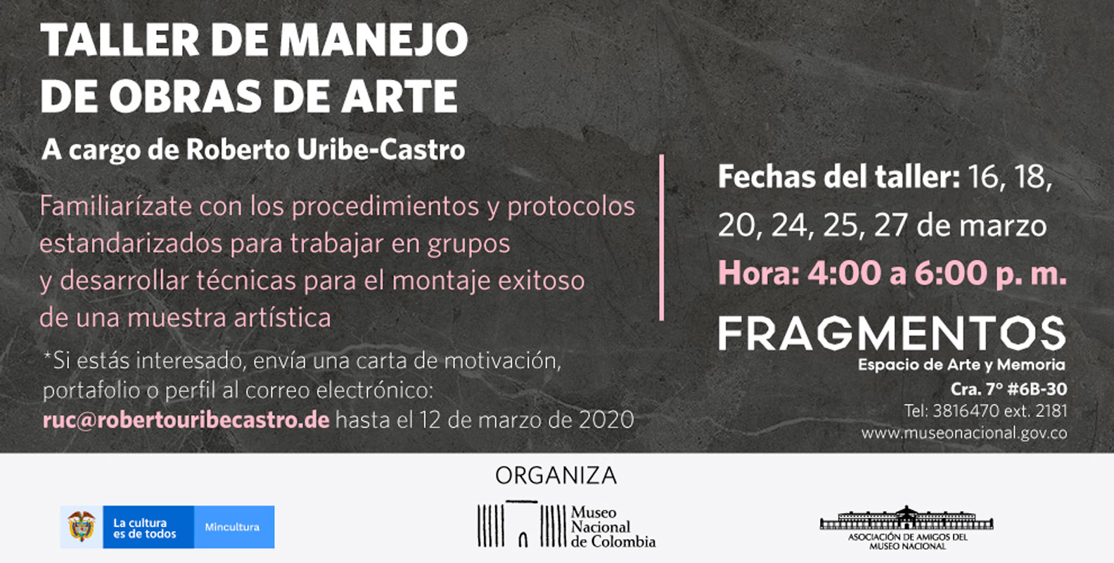 Enviar carta de motivación, portafolio y/o perfil antes del 12 de marzo de 2020