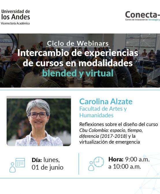 Ciclo de Webianars: Intercambio de experiencias de cursos en modalidades blended y virtual.