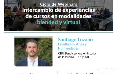 Ciclo de Webianars: Intercambio de experiencias de cursos en modalidades blended y virtual.