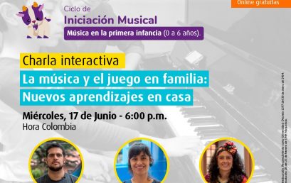 La música y el juego en familia: Nuevos aprendizajes en casa