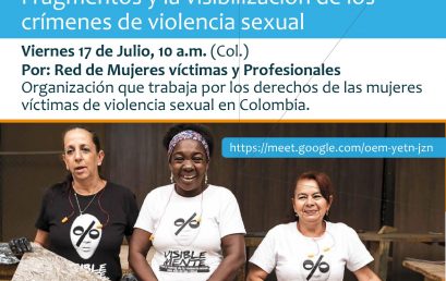 Arte contemporáneo y conflicto armado: fragmentos y la visibilización de los crímenes de violencia sexual