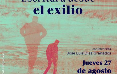 Escritura desde el exilio