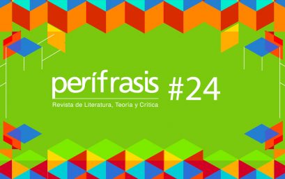 Convocatoria 24 de la Revista Perífrasis de Humanidades y Literatura
