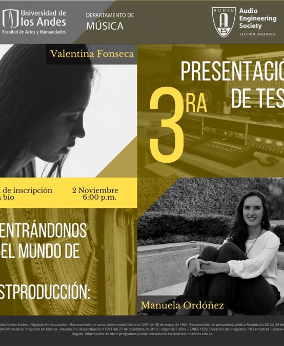 3ra Presentación de Tesis: Adentrándonos en el mundo de la posproducción | Charlas AES