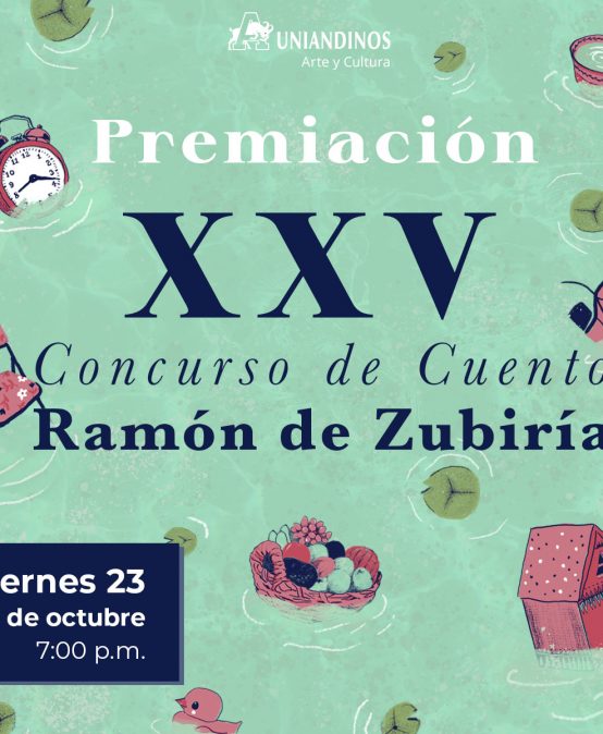 Premiación XXV Concurso de Cuento Ramón de Zubiría