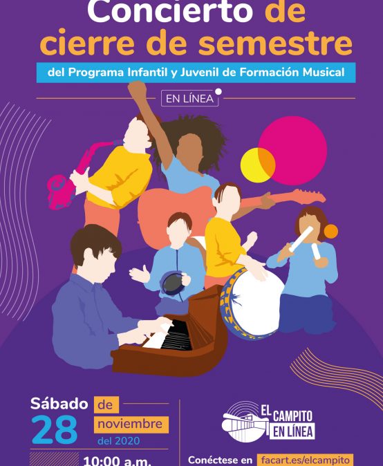 Concierto de cierre de semestre del Programa Infantil y Juvenil de Formación Musical