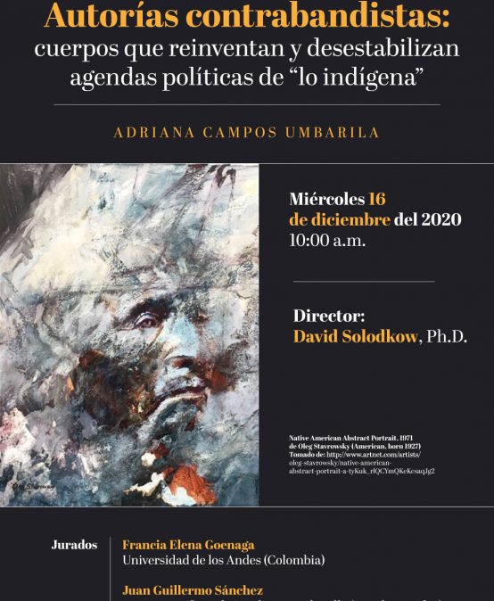 Autorías contrabandistas: cuerpos que reinventan y desestabilizan agendas políticas de “lo indígena”