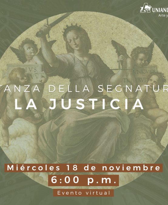 En Uniandinos: Stanza della Segnatura – La Justicia