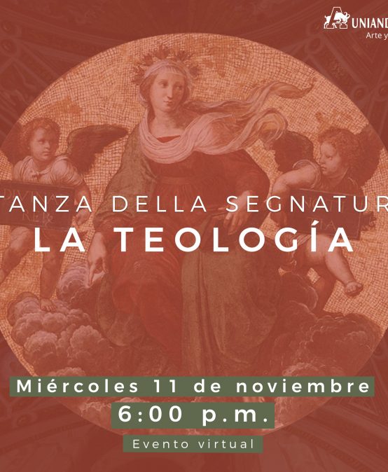 En Uniandinos: Stanza della Segnatura – La Teología