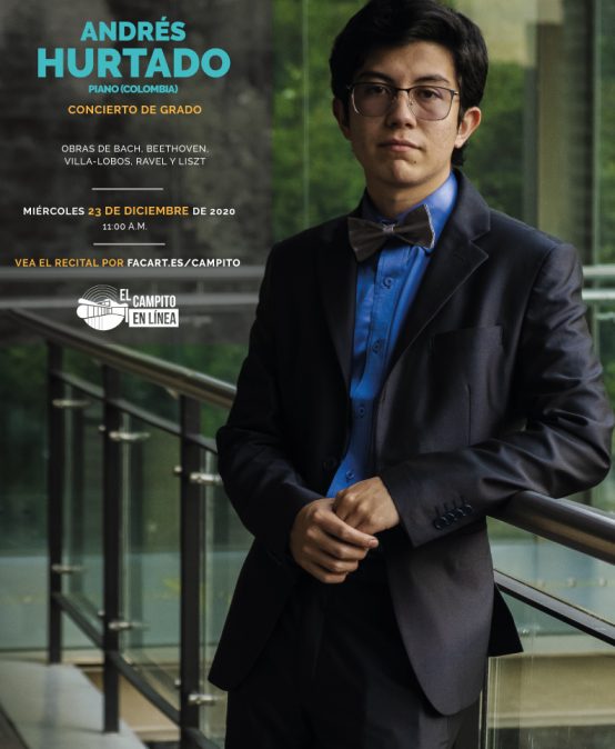 Recital de grado | Andrés Hurtado, piano