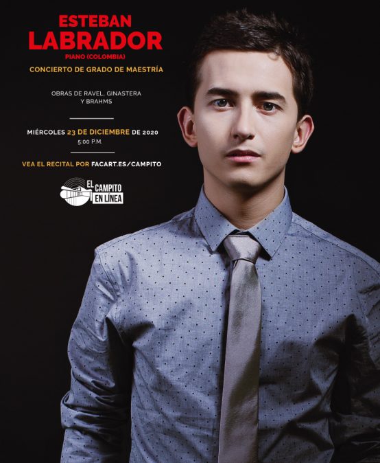 Recital de grado de Maestría | Esteban Labrador, piano