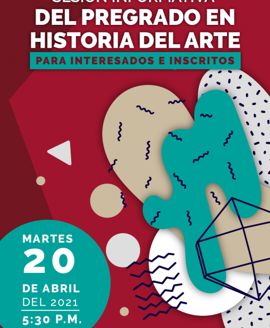 Sesión informativa del pregrado en Historia del Arte