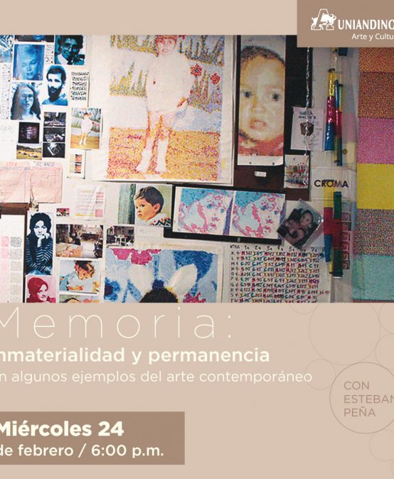 Memoria: inmaterialidad y permanencia en algunos ejemplos del arte contemporáneo