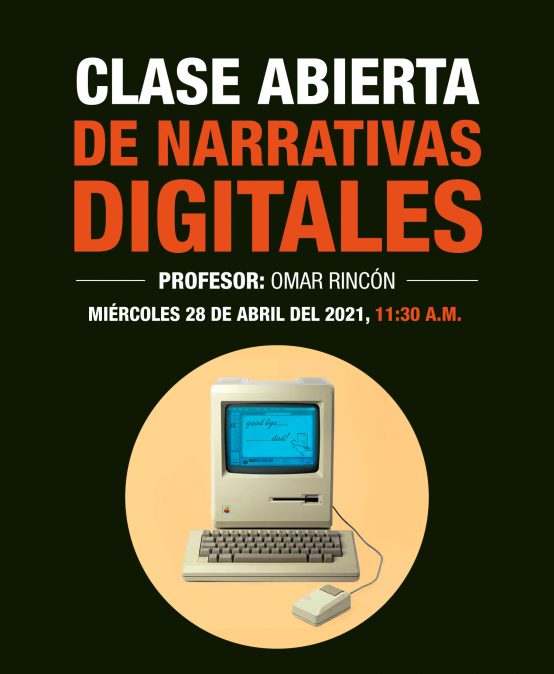 Clase abierta de Narrativas Digitales