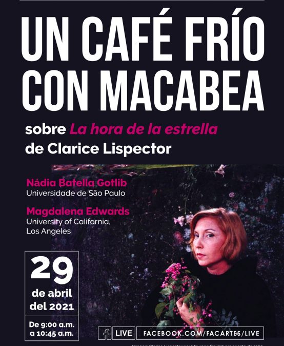 Un café frío con Macabea