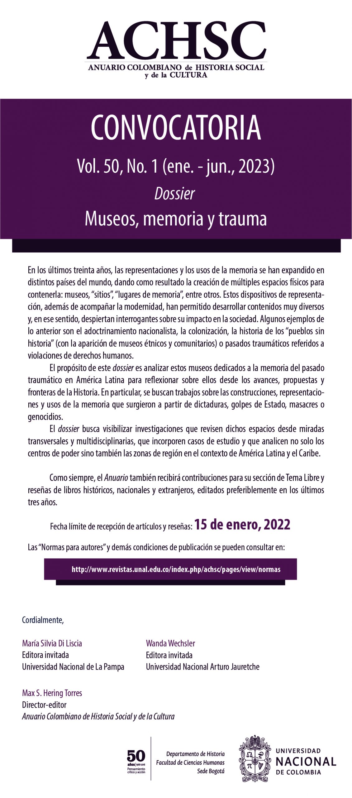 Anuario Colombiano de Historia Social y de la Cultura Vol. 50 No. 1. Museos, memoria y trauma