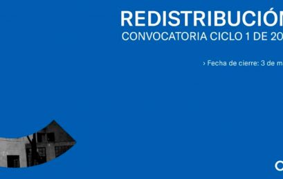 REDISTRIBUCIÓN Convocatoria ciclo 1 de 2021 | Espacio Odeón