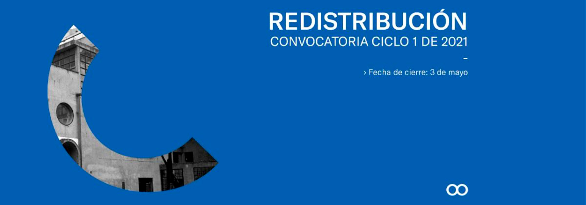 REDISTRIBUCIÓN Convocatoria ciclo 1 de 2021 | Espacio Odeón