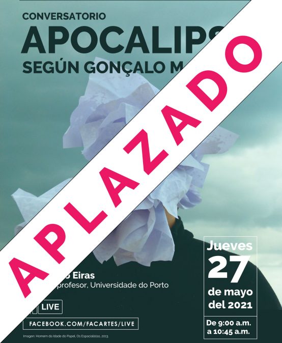 Conversatorio: Apocalipsis según Gonçalo M. Tavares