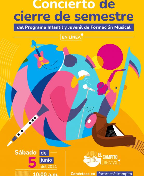 Concierto de cierre de semestre del Programa Infantil y Juvenil de Formación Musical