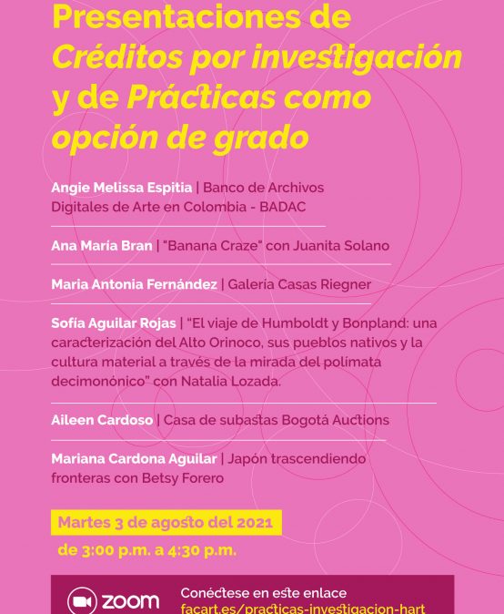 Presentaciones de Créditos por investigación y de Prácticas como opción de grado