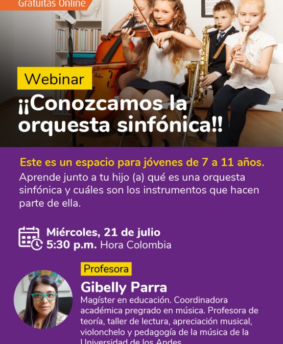Webinar: ¡Conozcamos la orquesta sinfónica!