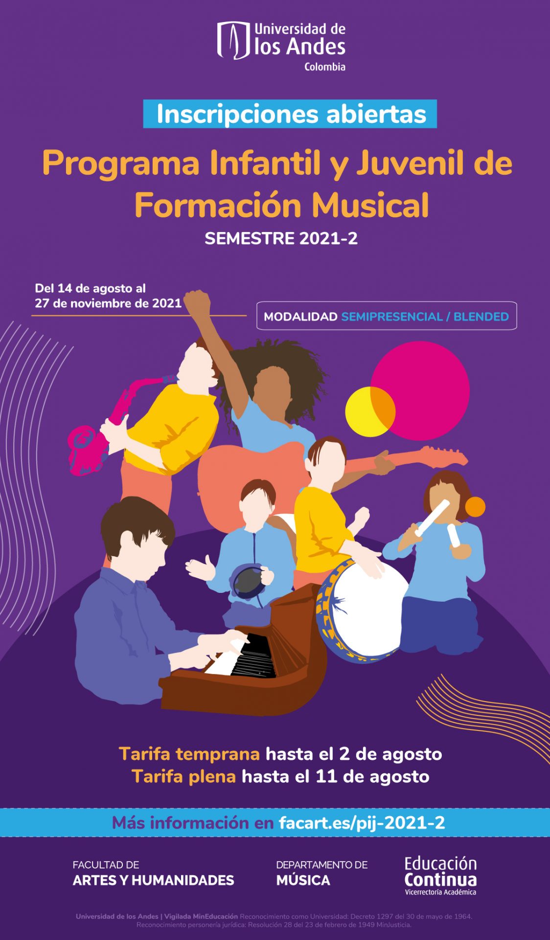 El programa se dictará del 14 de agosto al 27 de noviembre en modalidad semipresencial / blended.