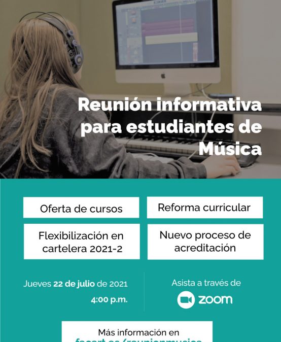 Reunión informativa para estudiantes de Música