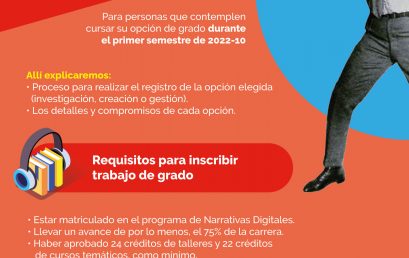 Consejería Grupal para trabajo de grado Narrativas Digitales