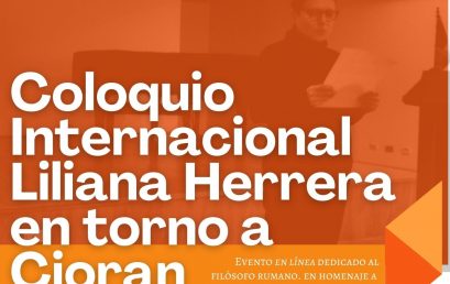 Francia Goenaga participa en el Coloquio Liliana Herrera en torno a Cioran