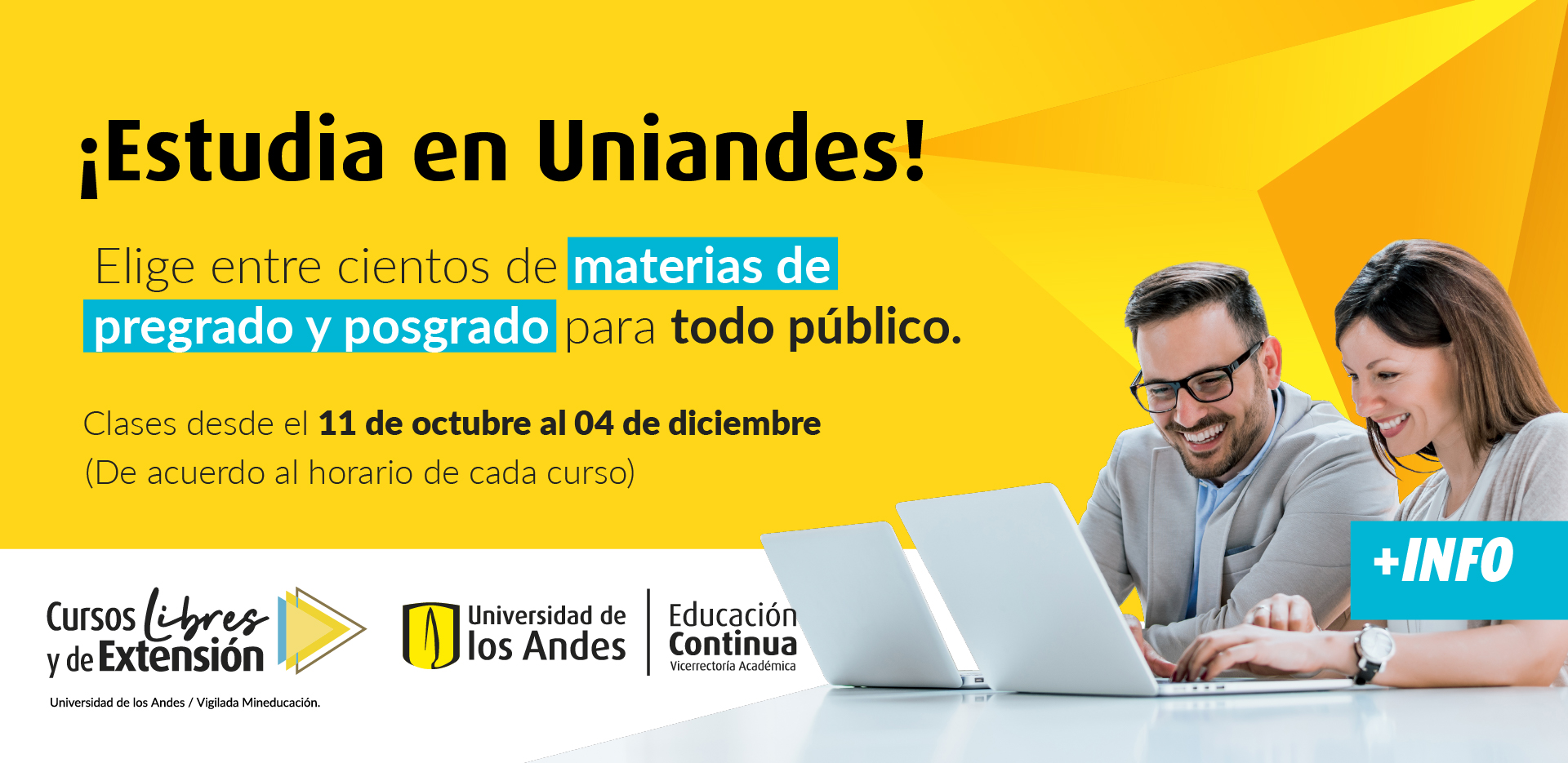 Elija entre cientos de materias de pregrado y posgrado para todo publico. Fecha límite de inscripción: 7 de octubre de 2021.